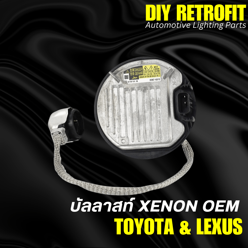 Ballast Xenon ตรงรุ่น Toyota Camry ACV50, Fortuner Champ Toyota D4S กลม