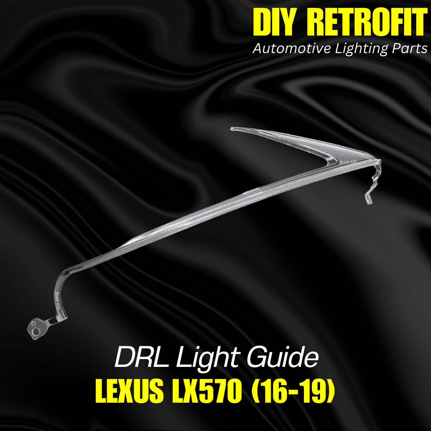 DRL Light Guide for Lexus LX570 (16-19)
