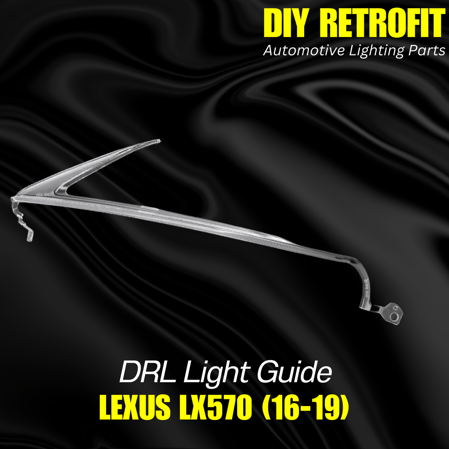 DRL Light Guide for Lexus LX570 (16-19)