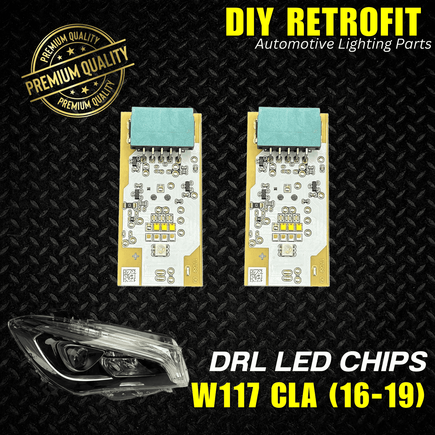 DRL LED Chip for Mercedes Benz W117/W176 CLA (16-19)