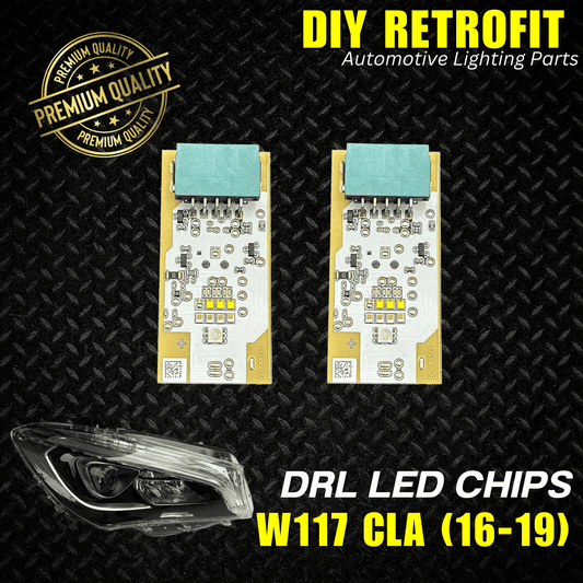 DRL LED Chip for Mercedes Benz W117/W176 CLA (16-19)