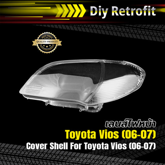 Cover Shell For Toyota Vios (06-07) เลนส์ไฟหน้า Toyota Vios (06-07)