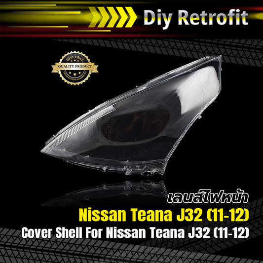Cover Shell For Nissan Teana J32 (11-12) เลนส์ไฟหน้า Nissan Teana J32 (11-12)