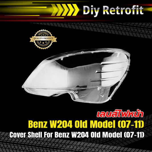 Cover Shell For Benz W204 Old Model (07-11) เลนส์ไฟหน้า Benz W204 Old Model (07-11)