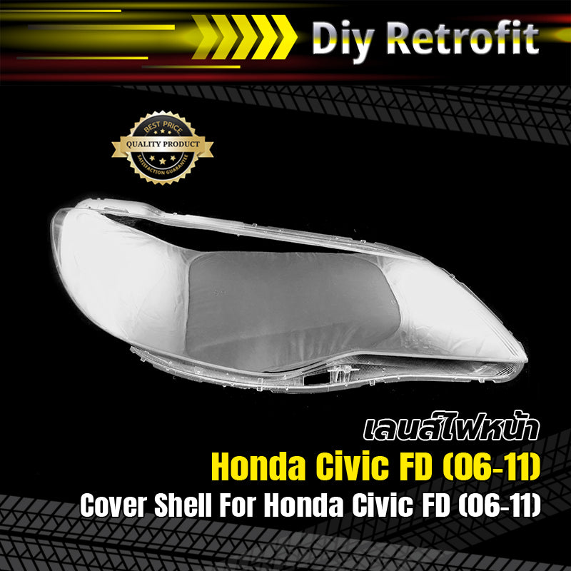 Cover Shell For Honda Civic FD เลนส์ไฟหน้า Honda Civic FD – Diy Retrofit