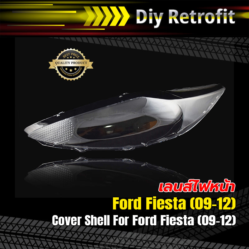 Cover Shell For Ford Fiesta (09-12) เลนส์ไฟหน้า Ford Fiesta (09-12 ...